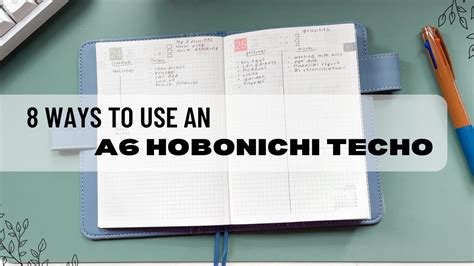 a6 hobonichi|How to use an a6 hobonichi techo .